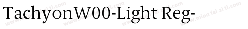TachyonW00-Light Reg字体转换